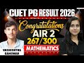 CUET PG 2026 Mathematics | Topper’s Talk 267/300 | Vashishtha Gangwar
