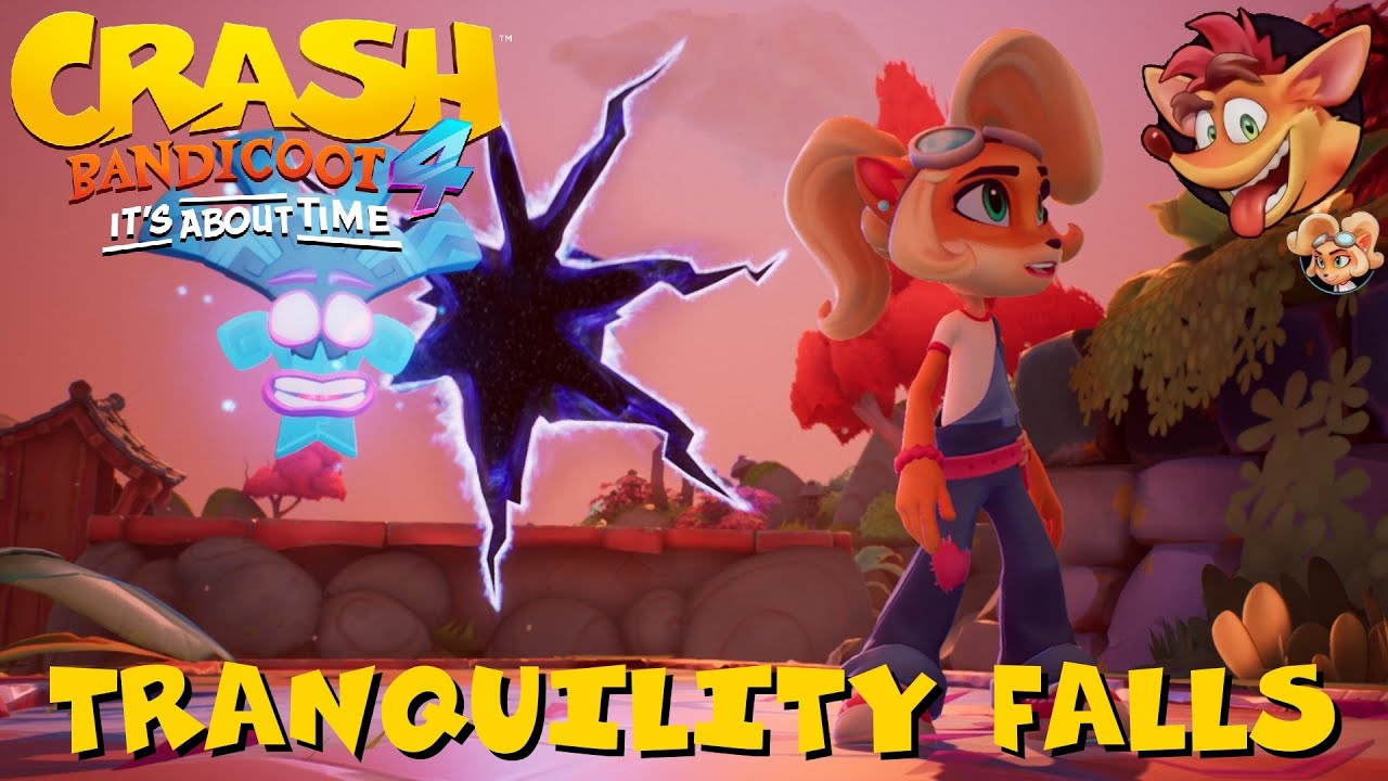 Tranquility Falls (1402) Crash Bandicoot™ 4 It's About Time YouTube