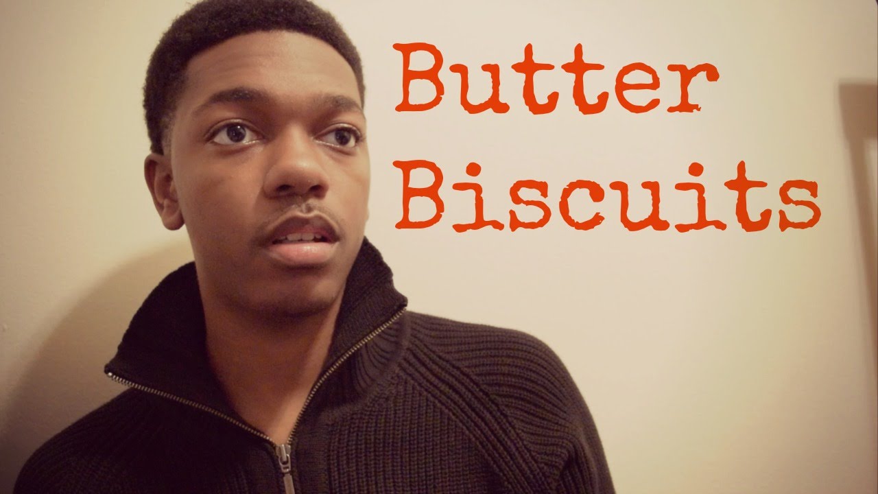 Butter Biscuits - YouTube