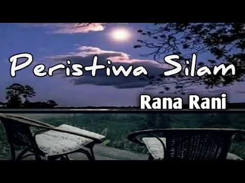 #music PERISTIWA SILAM.    Rana Rani