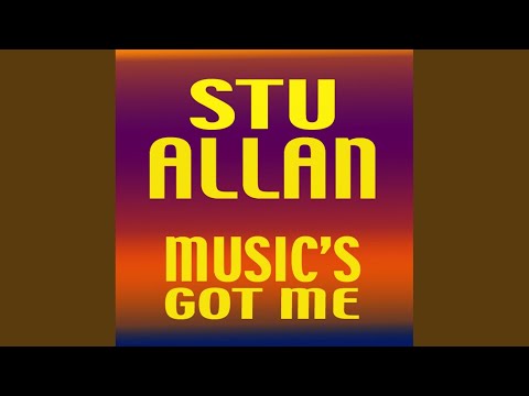 Stu Allan — Music's Got Me (Andy Whitby & Matt Lee Remix)
