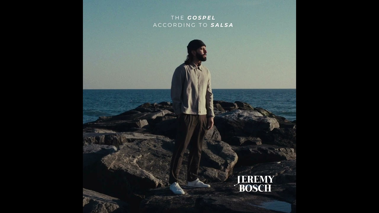 Jeremy Bosch - El Evangelio Según La Salsa (Full Album Stream)