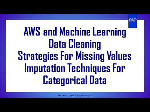 037 - AWS and Machine Learning  - Data Cleaning - Imputation Techniques For Categorical Data
