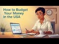 How to Budget Your Money in the USA Simple Method .#finance