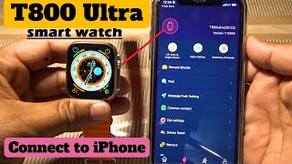 How to Connect T800 Ultra Smart Watch to iPhone | T800 Ultra Smart Watch Connect to ios #smartwatch