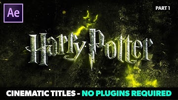 Create Epic Cinematic Trailer Titles in After Effects - No Plugins Required | AE Tutorial - Part 1