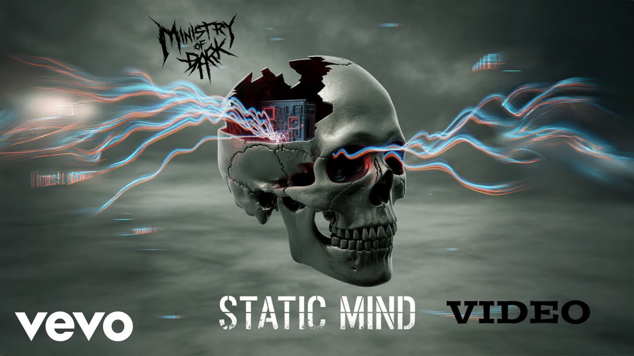 Ministry of Dark - Static Mind (Official Music Video)