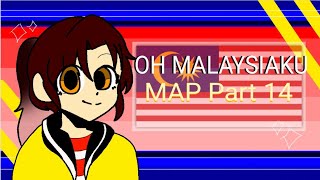 Oh MalaysiaKu (MAP Part 14)