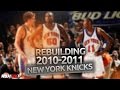 (#TBT) NBA 2K11 Association: Rebuilding the New York Knicks!