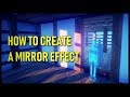 How to make a mirror effectreflection in dreams ps4  sakkus guidestutorials