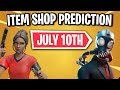 Fortnite Item Shop Prediction - July 10th 2020