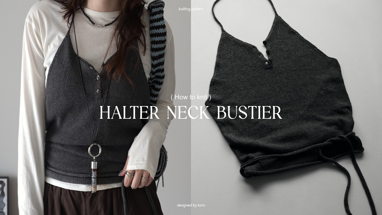新品 clane HALTER NECK BUSTIER KNIT TOPS How to Knit a Halter Neck Bustier | Written Pattern Available