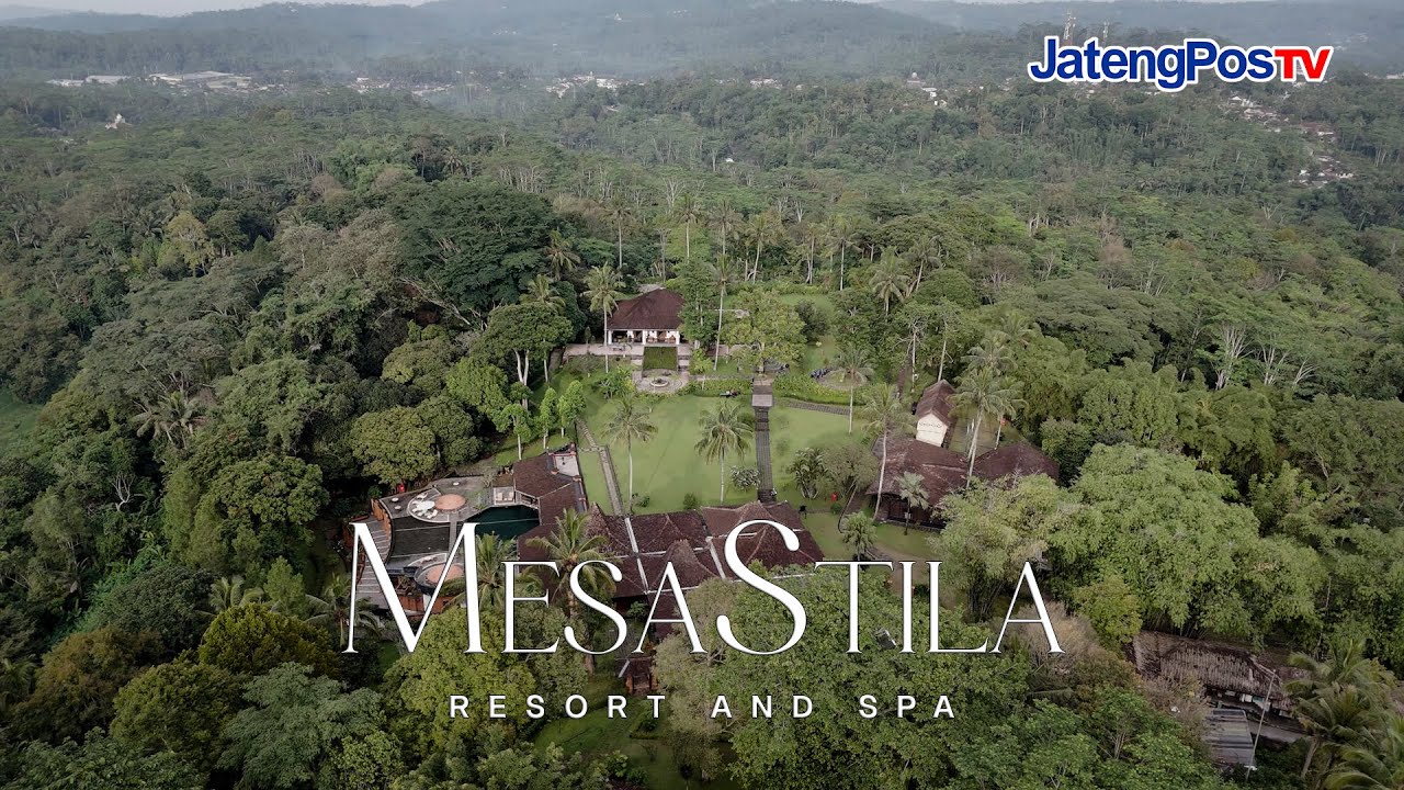 MESASTILA, RESORT DI TENGAH HUTAN DI MAGELANG/JATENGPOSTV