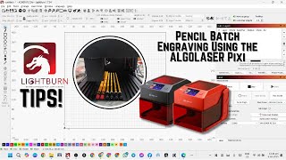 Batch Engraving Using the ALGOLASER PIXI