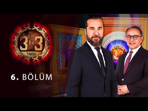 3'te 3 Tarih 6. Bölüm