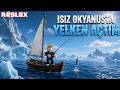 ROBLOX ISIZ OKYANUSTA YELKEN AÇTIM