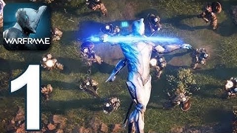 Warframe Mobile Walkthrough part 1 - Intro & Tutorial (IOS, Android)