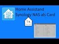 Home Assistant Synology NAS als Card (deutsch)