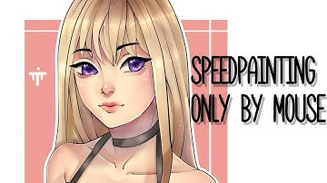 Paint Tool SAI | Speedpaint. Only by mouse #1