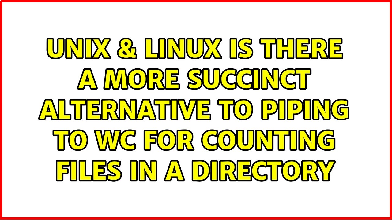 is-there-a-more-succinct-alternative-to-piping-to-wc-for-counting-files