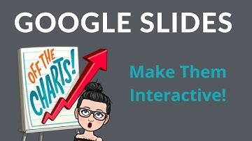How To Make Interactive Google Slides