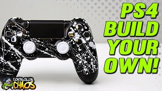 Build Your Own  - Playstation 4 Custom Controller - Controller Chaos Wealth