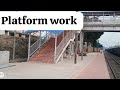 Railway project platform wark || Jharkhand