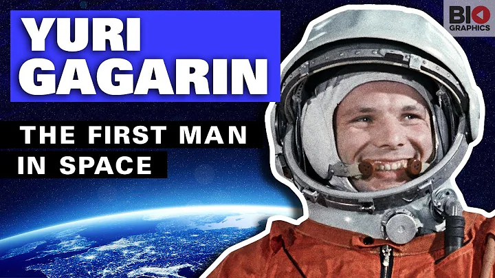 Yuri Gagarin: The First Man in Space