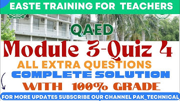 Quiz 4 | Module 3 | Easte training  | Pak_technical |Module3 Quiz4