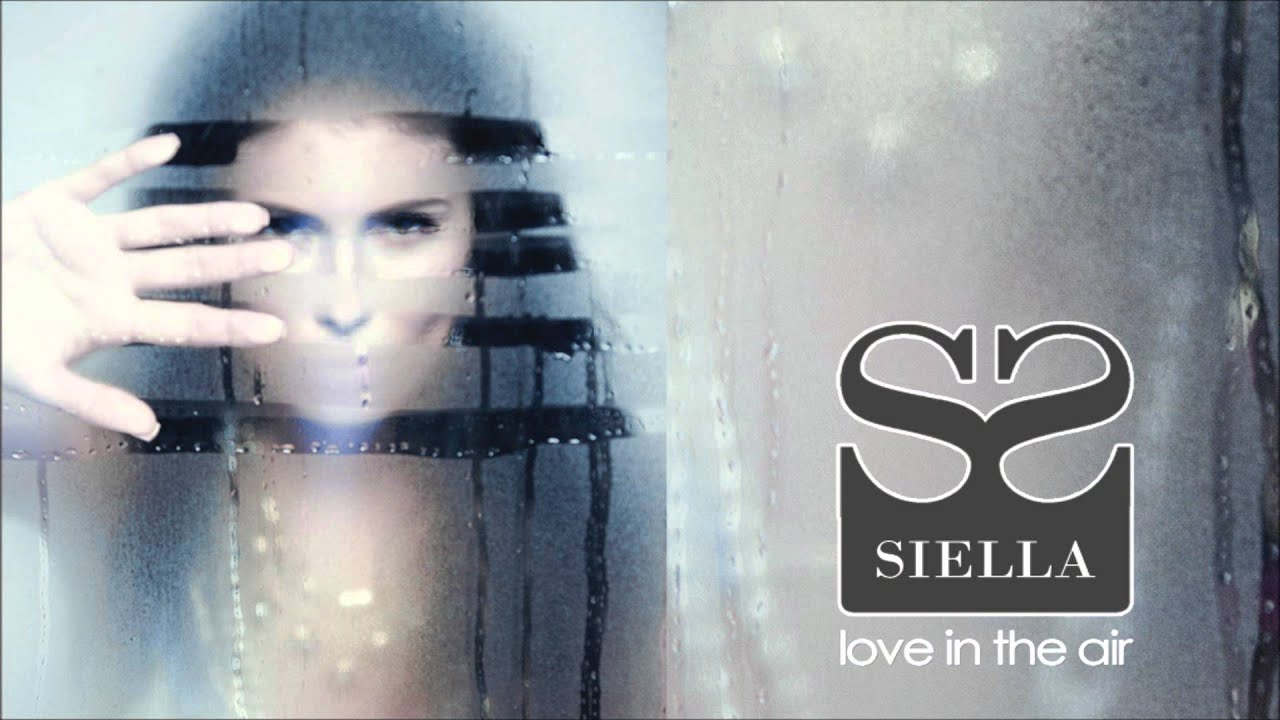 Siella - Love in the air (Official version)