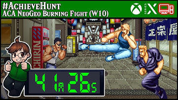 #AchieveHunt - ACA NeoGeo Burning Fight (W10) - 1000G in 41m 26s!