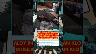 ALOY DIUSILIN YB CUMA BISA PASRAH