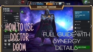 HOW TO USE DOCTOR DOOM - ABILITY AND SYNERGY GUIDE - MARVEL CONTEST OF CHAMPIONS