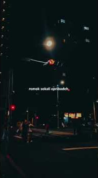 STORY WA 13 DETIK// CAPTION REMOK SEKALI APRIBADEH 🔥