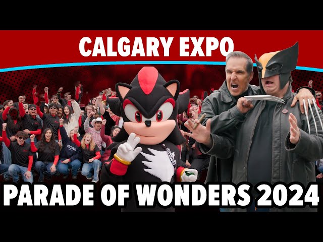 Parade of Wonders 2024 | CALGARY EXPO class=