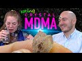 Adam & Lauren Eat MDMA Crystals For Science | Full Come Up Phase | Vital Education