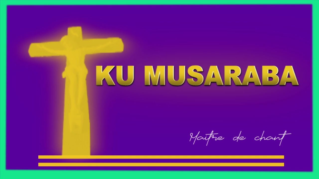 Ku musaraba ( indirimbo z'igisibo) by Dieudonne Le Maitre de Chant