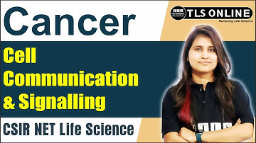 Cancer I Cell Communication & Signalling | CSIR NET Life Sciences | Shruti Shukla I