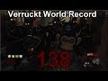 Zombies Verruckt World Record Round 138 Double Trap Strat