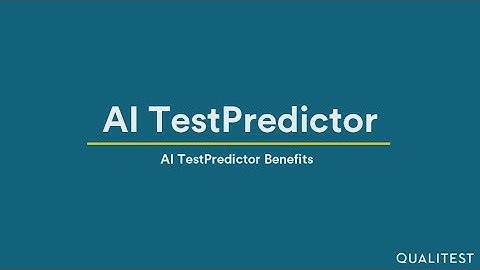 AI TestPredictor - AI TestPredictor Benefits