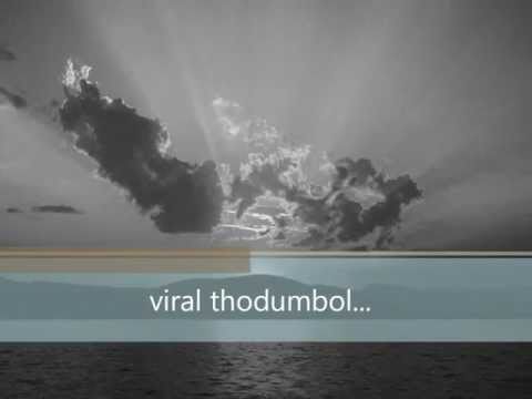 VIRAL THODUMPOL...SUNG BY Sudheep Kumar