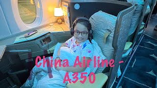 CHINA AIRLINE A350 Business | Vancouver to Taipei