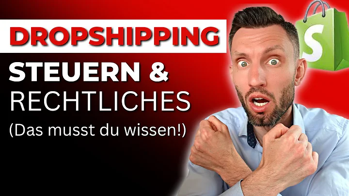 Dropshipping Steuern und Rechtliches: Alles, was du wissen musst