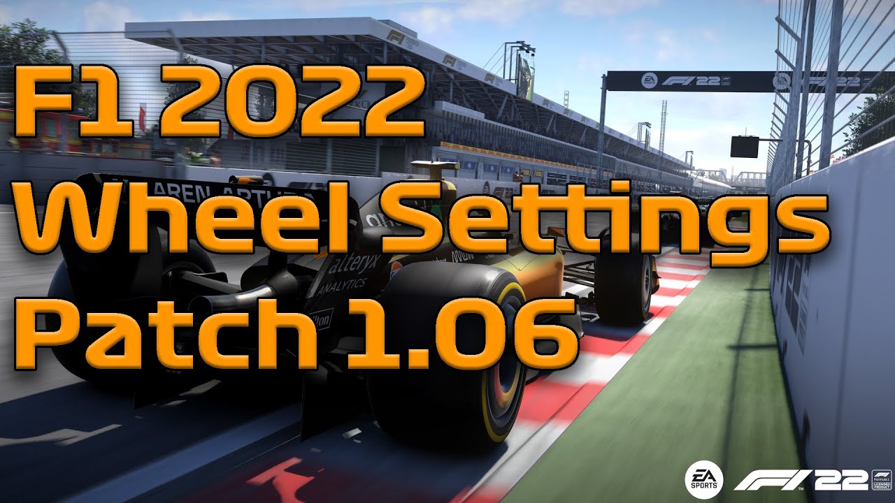 F1 2022 Wheel Settings & Halo Removal [Post 1.06 Patch] YouTube
