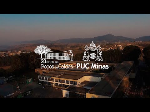 PUC Minas Poços de Caldas. 20 anos construindo histórias.