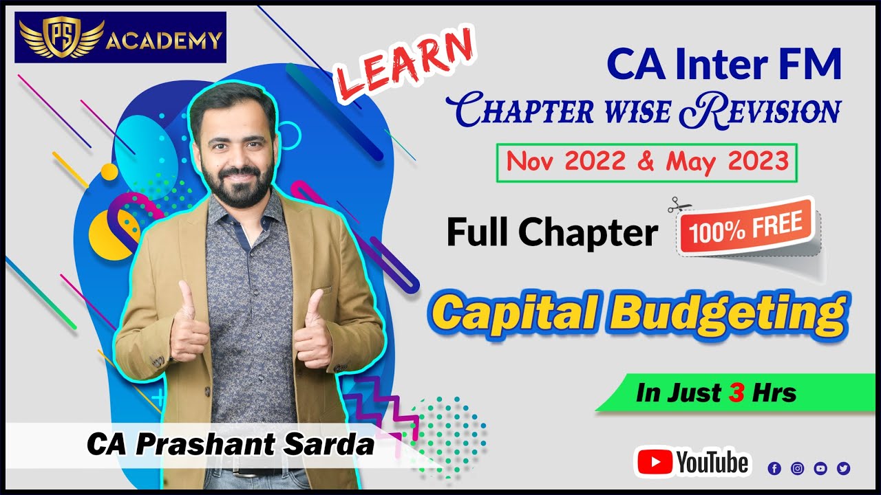 CA Inter FM | Chapter wise Revision | Capital Budgeting - YouTube
