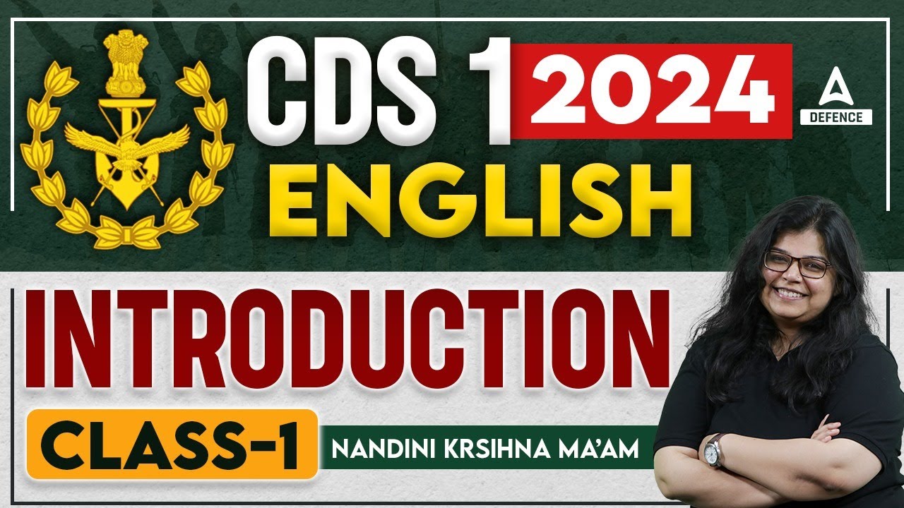 CDS 1 2024 | CDS English Classes | English - Introduction by Nandini Krishna Ma'am