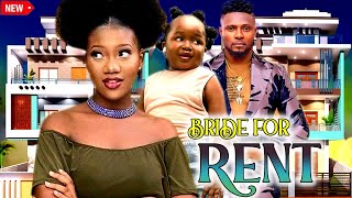 THIS MOVIE WAS RELEASED TODAY JAN 30 - A BRIDE FOR RENT MAURICE SAM, EBUBE OBIO,NOLLYWOOD MOVIE