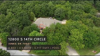 12800 S 14TH CIRCLE Jenks OK 74037 1080p