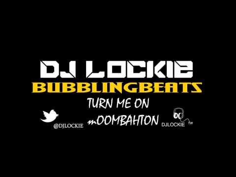 DJ Lockie Vs Kevin Lyttle - Turn Me On (Moombahton)